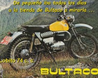 La Bultaco Lobito 74 cc TT. Era mi amor platónico cuando era niño.